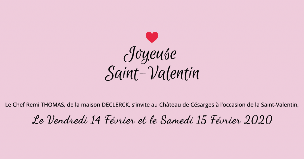 Saint Valentin au Château de Césarges lieu de réception mariages et séminaires d'entreprise